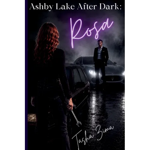Ashby Lake After Dark: Rosa - Paperback