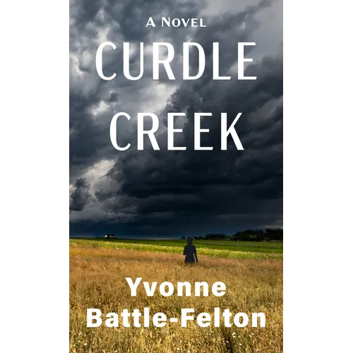 Curdle Creek - Library Binding