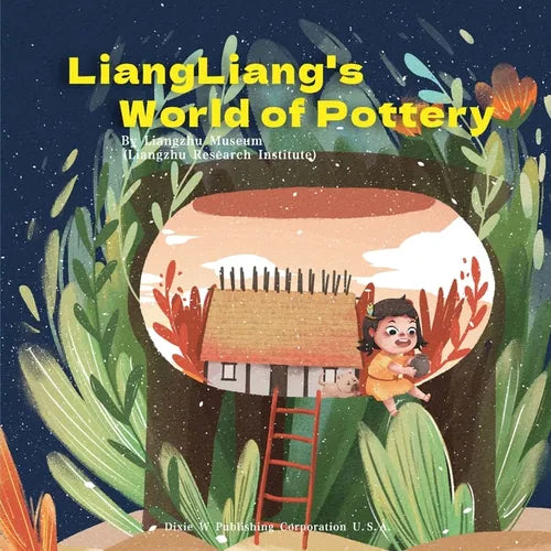 LiangLiang's World of Pottery - Paperback