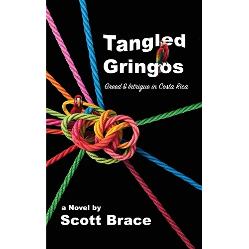 Tangled Gringos - Paperback