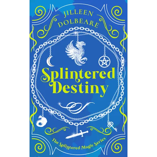 Splintered Destiny: A Paranormal Women's Fiction Urban Fantasy - Paperback