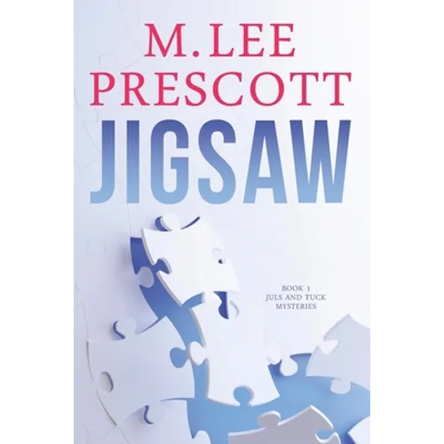 Jigsaw: Juls and Tuck Mysteries - Paperback