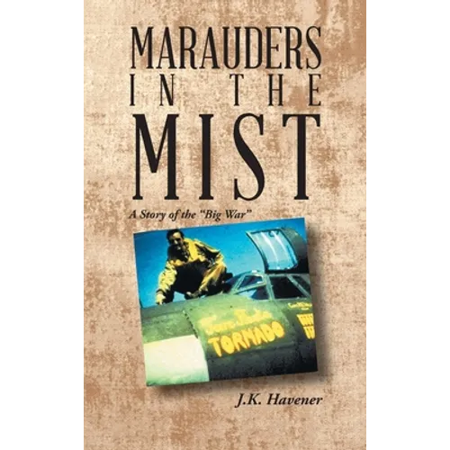 Marauders in the Mist: A Story of the 