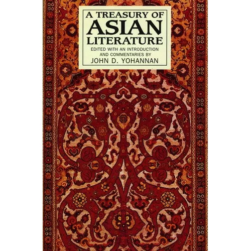 A Treasury of Asian Literature: Arabia, India, China, and Japan - Paperback
