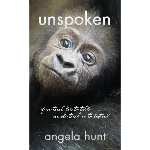 Unspoken - Hardcover