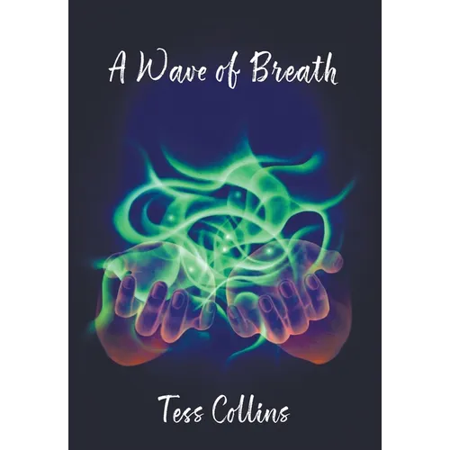 A Wave of Breath - Hardcover