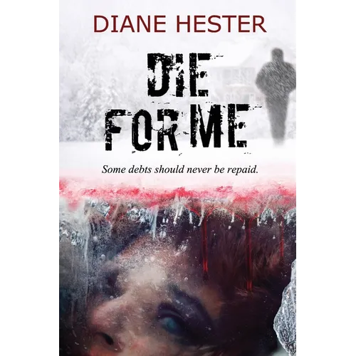Die for Me - Paperback