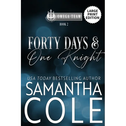 Forty Days & One Knight - Paperback