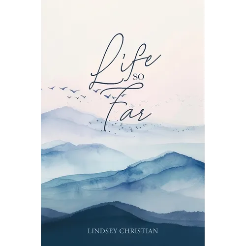 Life So Far - Paperback