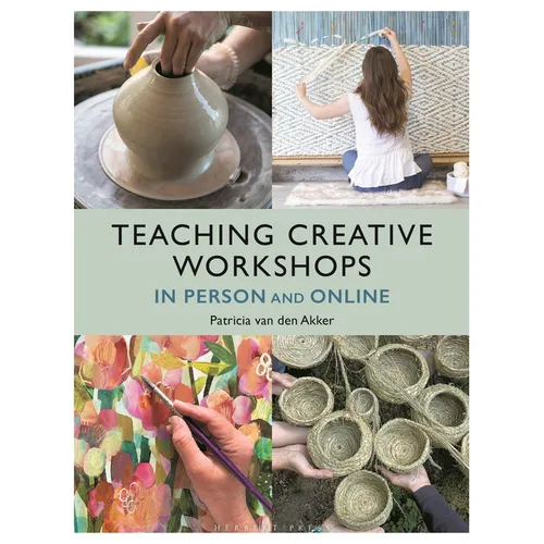 Teaching Creative Workshops in Person and Online - Paperback