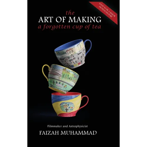The Art of Making a Forgotten Cup of Tea - Hardcover
