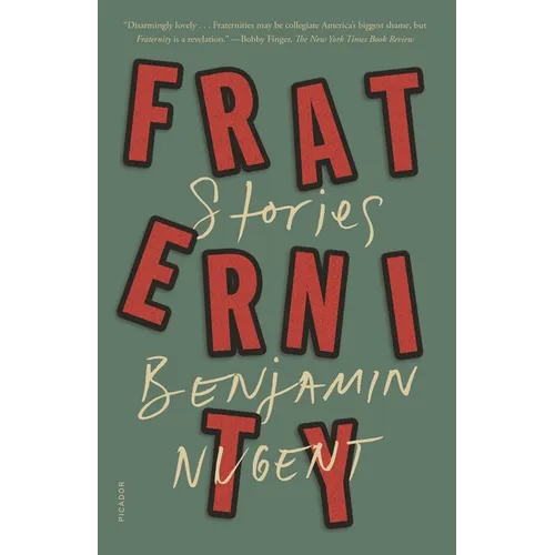 Fraternity: Stories - Paperback