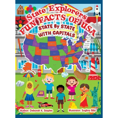 State Explorers: Fun Facts of USA State By State With Capitals - Hardcover