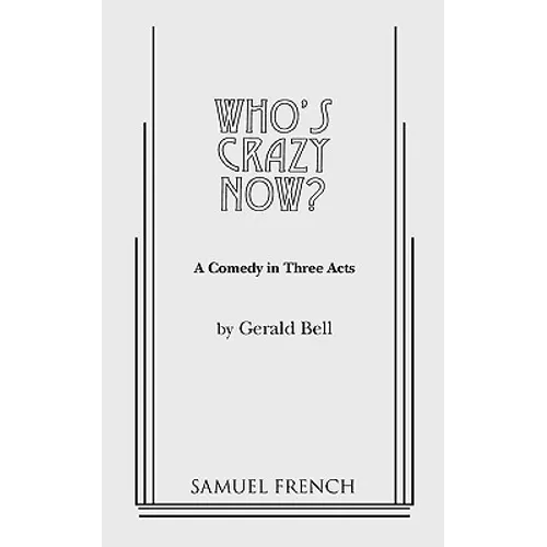 Who's Crazy Now? - Paperback