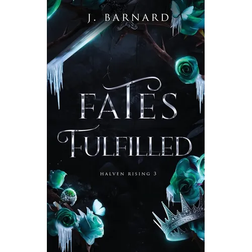 Fates Fulfilled - Paperback