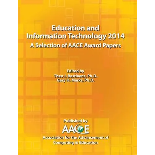 Education and Information Technology 2014 - A Selection of AACE Award Papers - Paperback