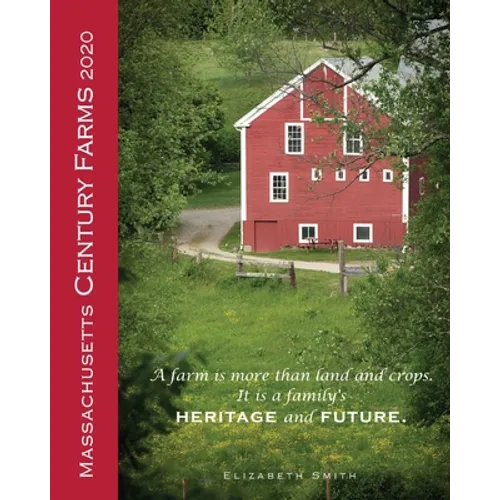 Massachusetts Century Farms 2020 - Paperback