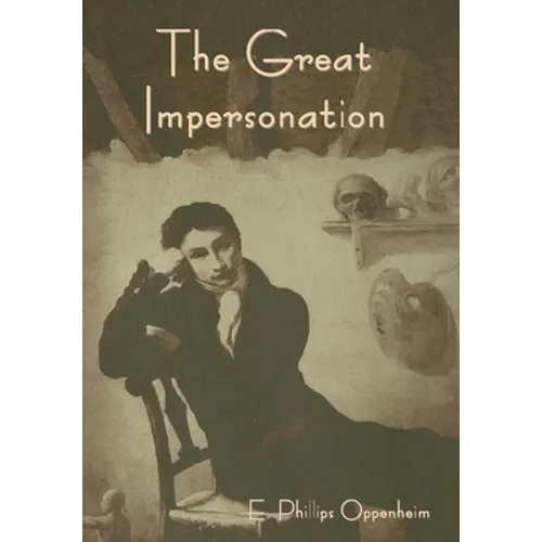 The Great Impersonation - Hardcover