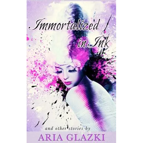 Immortalized in Ink - Paperback