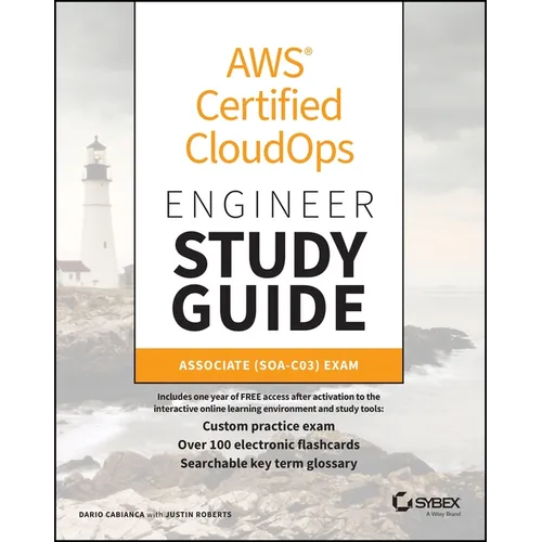 AWS Certified Cloudops Engineer Study Guide: Associate (Soa-C03) Exam - Paperback