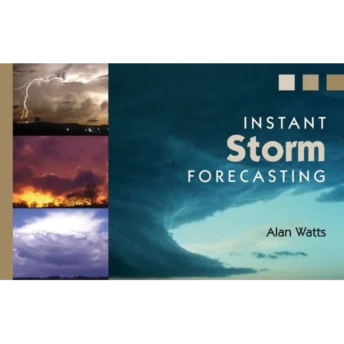 Instant Storm Forecasting - Paperback