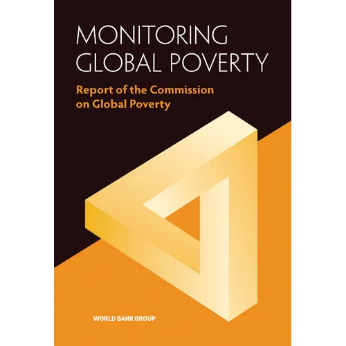Monitoring Global Poverty: Report of the Commission on Global Poverty - Paperback