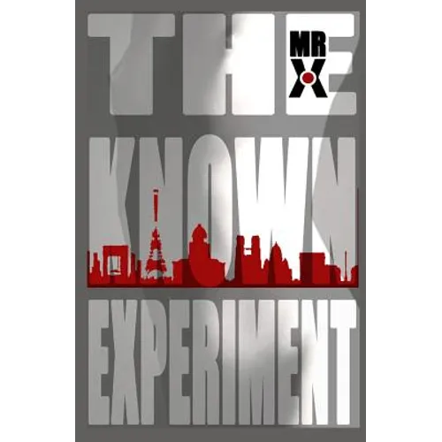The Known Experiment - Paperback