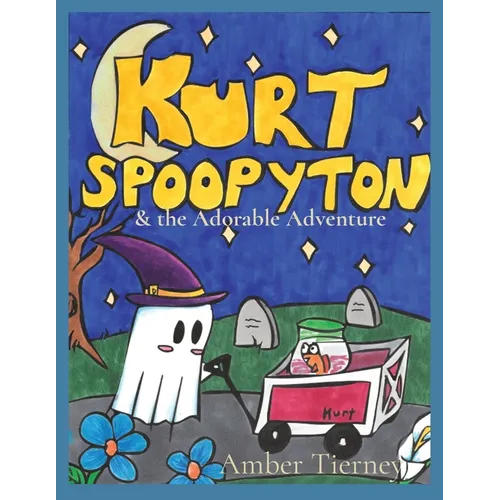 Kurt Spoopyton: & the Adorable Adventure - Paperback