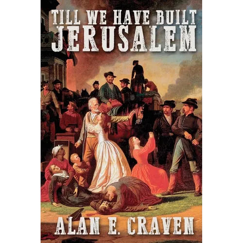Till We Have Built Jerusalem - Paperback