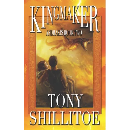 Kingmaker: Andrakis Book Two - Paperback