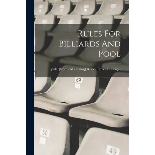Rules For Billiards And Pool - Paperback