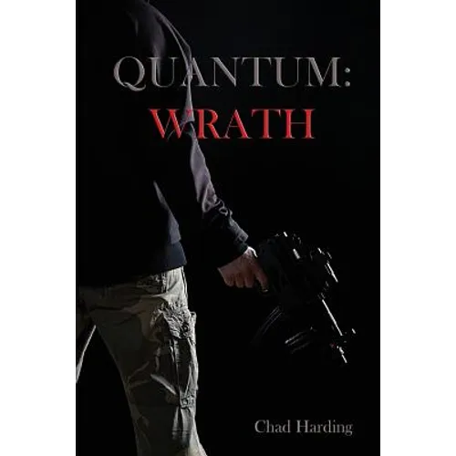 Quantum: Wrath - Paperback