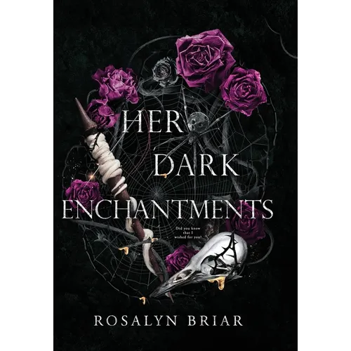Her Dark Enchantments - Hardcover