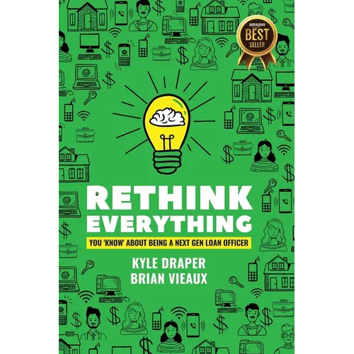 Rethink Everything You Know About Being A 