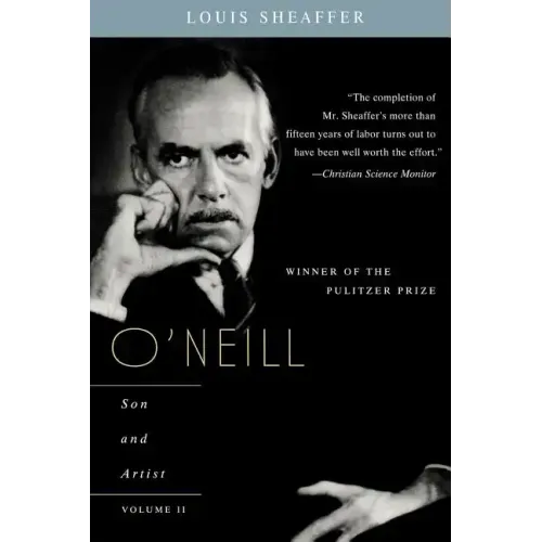 O'Neill: Son and Artist; Volume II - Paperback
