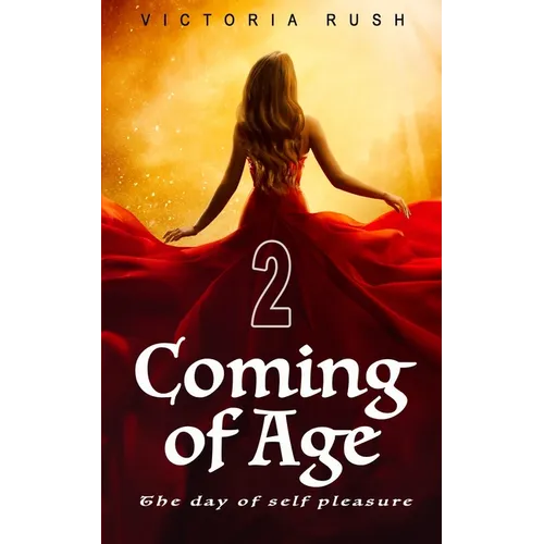Coming of Age 2: Forbidden Fantasies from Magical World - Paperback