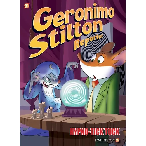 Geronimo Stilton Reporter: Hypno Tick-Tock - Hardcover
