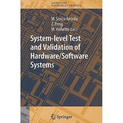 System-Level Test and Validation of Hardware/Software Systems - Hardcover