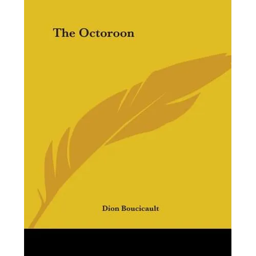 The Octoroon - Paperback