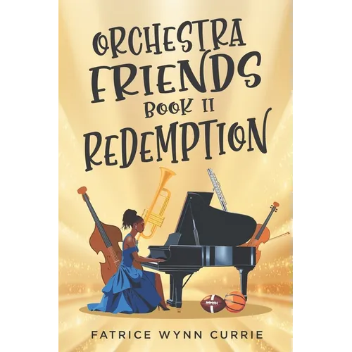 Orchestra Friends: Redemption - Paperback
