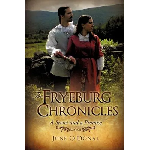 The Fryeburg Chronicles Book II - Paperback