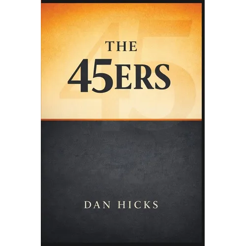 The 45ers - Paperback