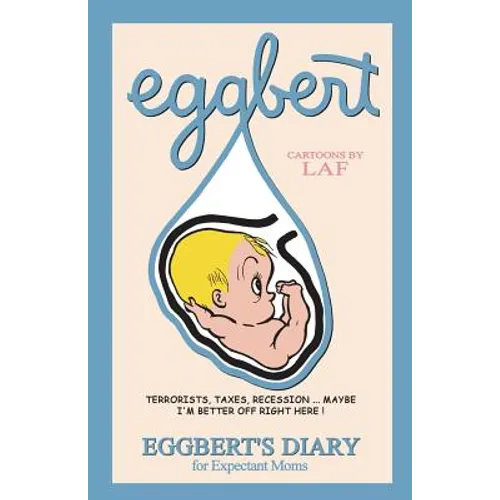 Eggbert: Cartoons by LAF