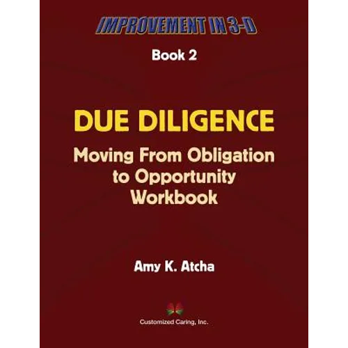 Due Diligence: Moving from Obligation to Opportunity - Paperback