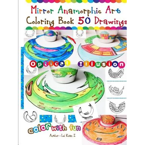 Mirror Anamorphic Art - Coloring Book (50 Drawings) - Paperback