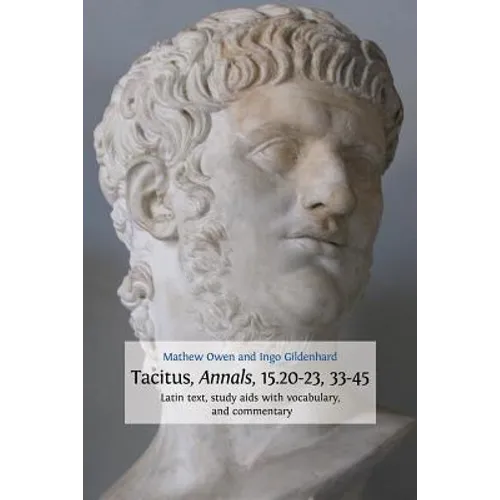 Tacitus, Annals, 15.20-23, 33-45 - Paperback