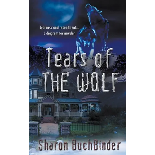 Tears of the Wolf - Paperback
