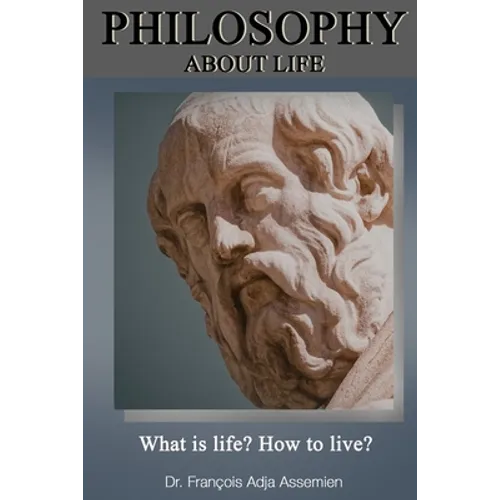 Philosophy About Life - Paperback