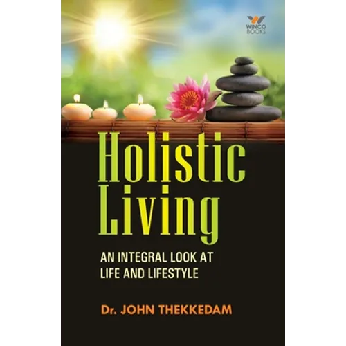 Holistic Living - Paperback