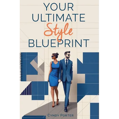 Your Ultimate Style Blueprint - Paperback